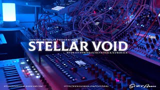 Stellar Void - Ambient Modular Performance (Octatrack, Hydrasynth, Peak, Eurorack)