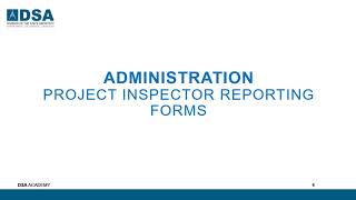 DSA 2019 Administration: Project Inspector Reporting Forms