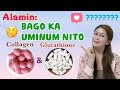 HUWAG KANG UMINOM NG GLUTATHIONE OR COLLAGEN WITHOUT WATCHING THIS | Jojie Llorente