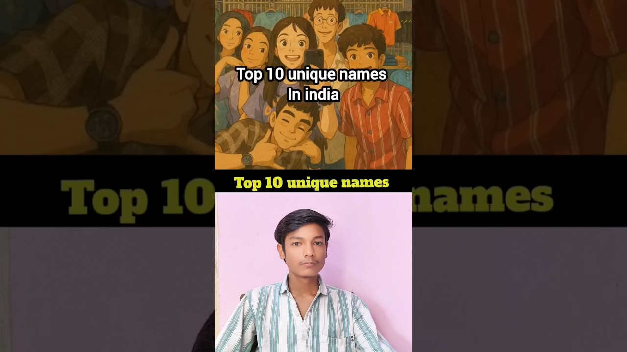 top 10 unique names 💥🔥 