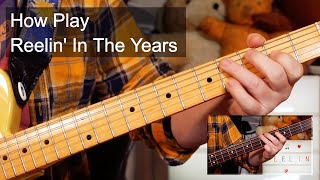 39Reelin39 In The Years39 Steely Dan Guitar amp Bass Lesson