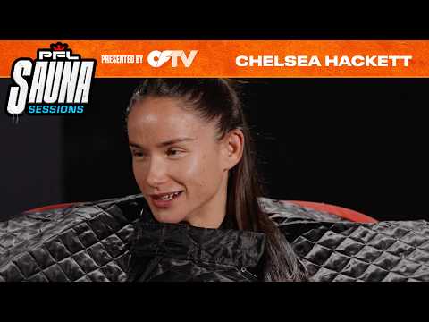 PFL Flyweight Chelsea Hackett on Start In MMA, Australian's Survivor Show | PFL Sauna Sessions