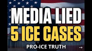 Media Got These 5 ICE “Botched” Deportations Completely Wrong | Pro-ICE Truth