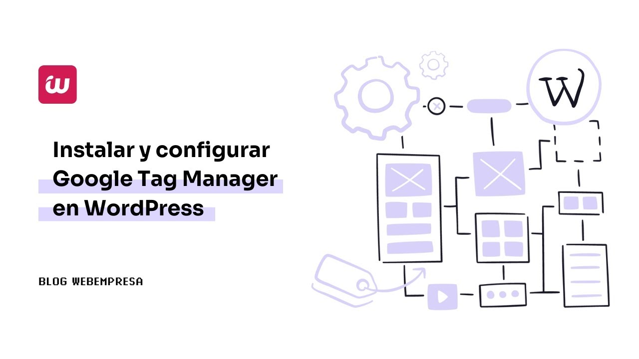 Instalar Google Tag Manager en WordPress manualmente y con plugin - YouTube