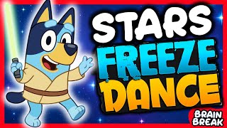 🔵Bluey Galaxy Freeze Dance! 🚀🐶✨ | Star Wars Brain Break for Kids ⭐🎶