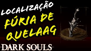 Localização Fúria De Quelaag Dark Souls Location Quelaags Furysword
