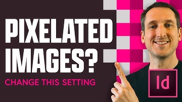 Change this setting for better quality images - Adobe InDesign