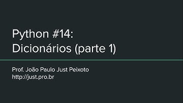 Python #14 - Dicionários (parte 1)