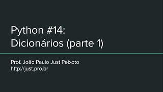 Python #14 - Dicionários (parte 1)