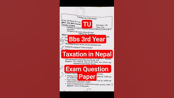 Taxation in Nepal || BBS 3rd Year Exam Question Paper 2080