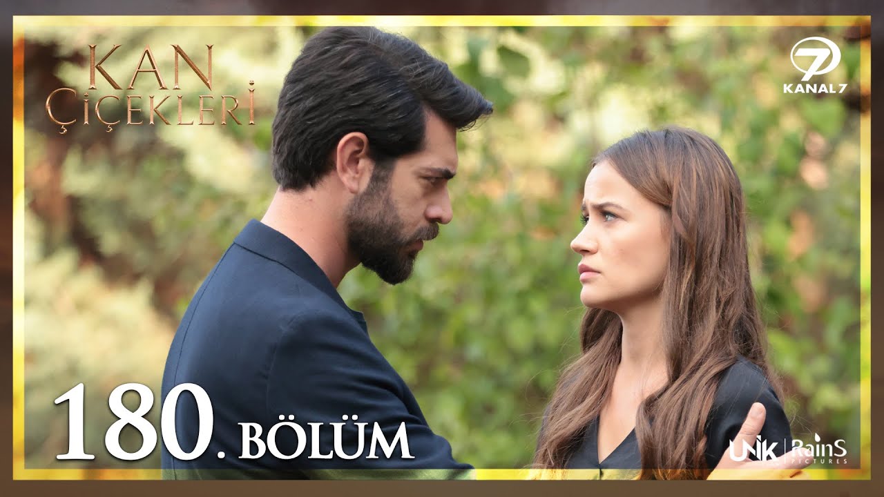Kan Çiçekleri 180. Bölüm