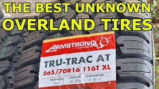 The Best Unknown Overland Offroad Tires Armstrong Tru-Trac At All Terrain