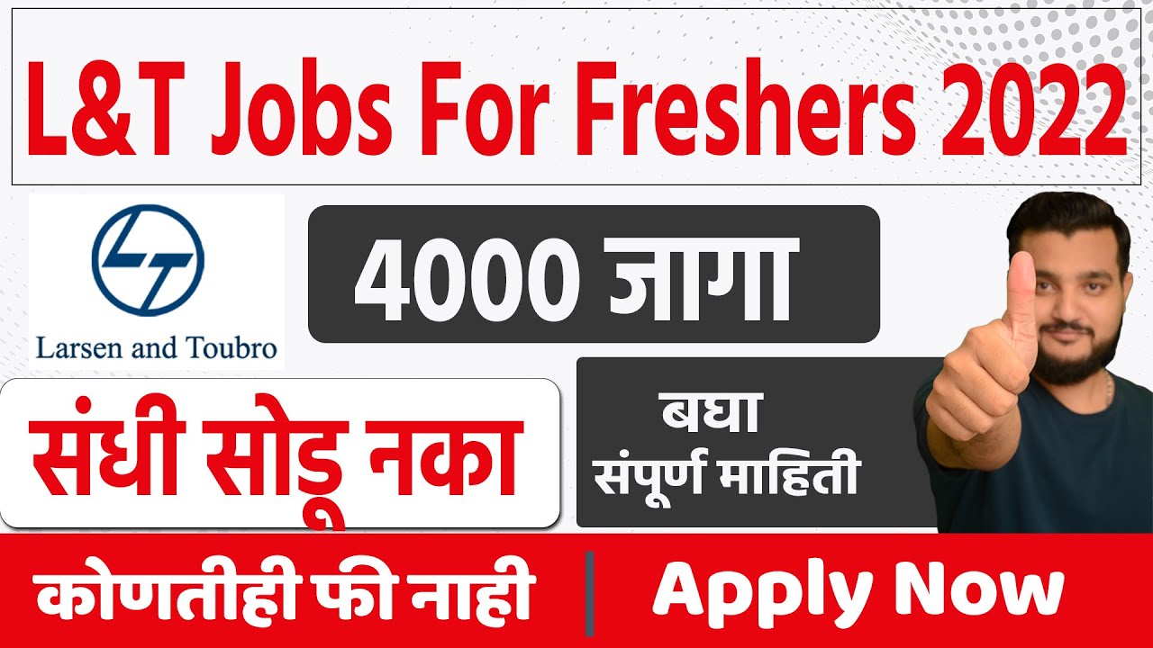 l-t-jobs-2022-4-l-t-jobs-for-freshers-2022-new-job