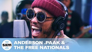 Anderson .Paak \& The Free Nationals - Come Down [LIVE @ SiriusXM]