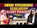 Big Alert! Swami Vivekananda Scholarship Phases Explained | Class24 Study Abroad