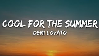 Demi Lovato - Cool For The Summer Lyrics Rock Version