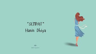 Sempat - Hanin Dhiya ( Unofficial Lyric Video )