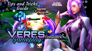 Veres Ds Lane Comeback Gameplay | Tips and Tricks | Clash of Titans