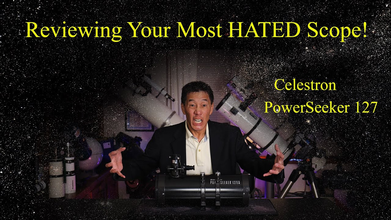 I review your most HATED telescope - the Celestron PowerSeeker 127! How bad is it, and why?