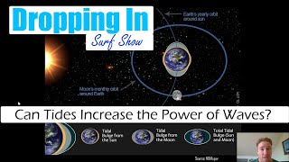 Can Tides Increase The Power of a Wave?