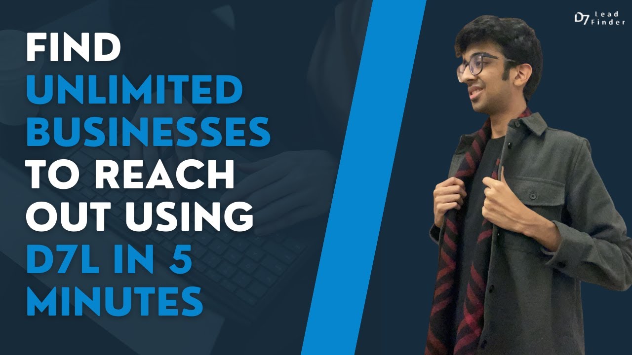Find Unlimited Leads For Your Agency Using D7L Lead Finder - How To
