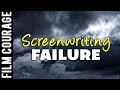 11 Ways To Avoid Failure As A Screenwriter