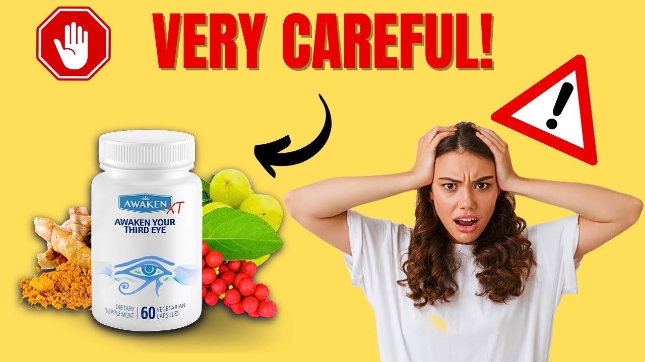 Awaken XT review ❌((⚠️BEWARE!!⚠️))❌ Awaken XT A Powerful Pineal Gland Supplement