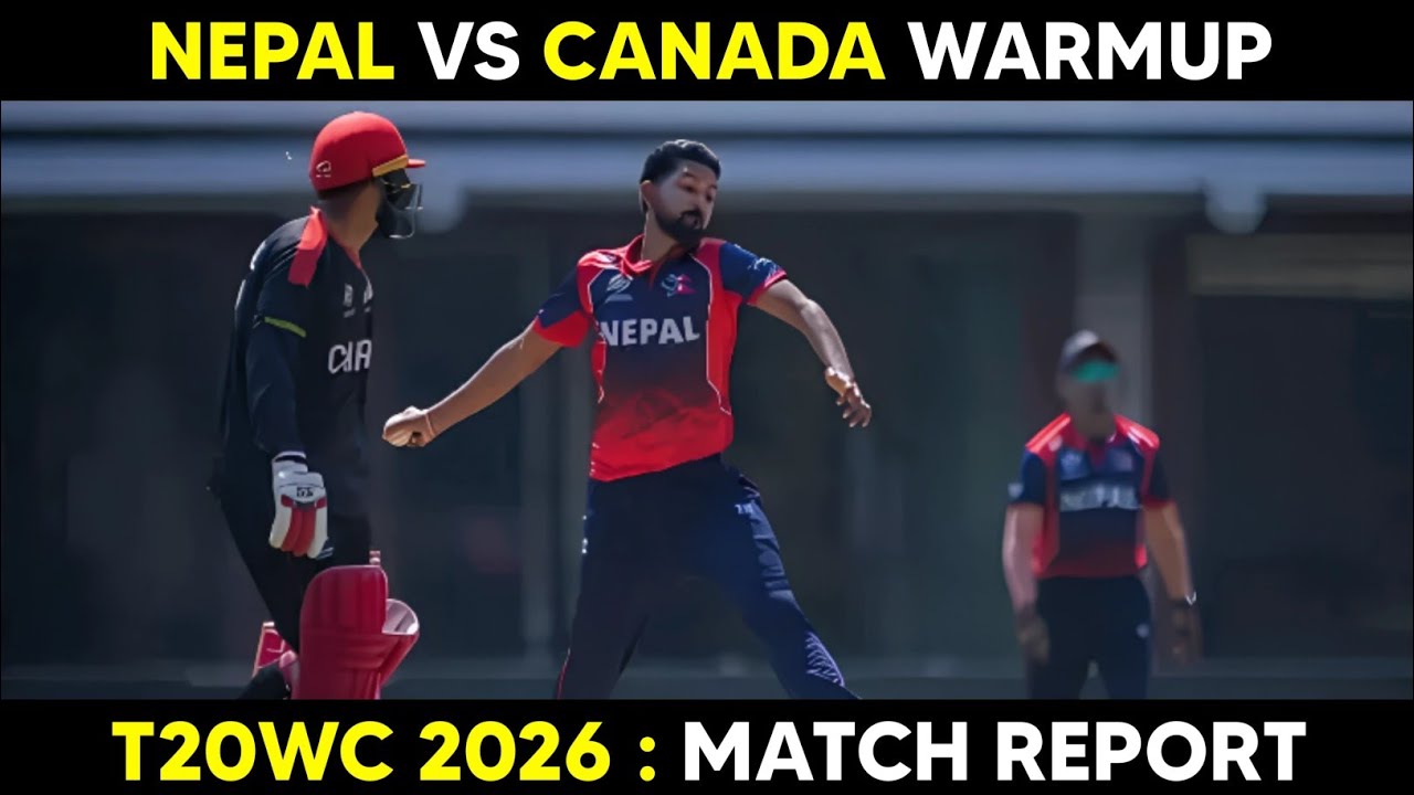Nepal Finishes Warmups With Back To Back Wins | T20 World Cup 2026 | Nepal vs Canada | Daily Cricket