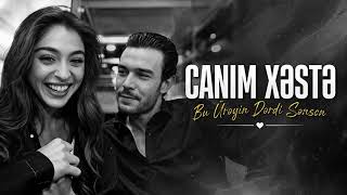Canım Xeste - Bu Üreyin Derdi Sensen 2026 Ti̇k Tok Vi̇ral
