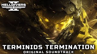 HELLDIVERS 2 - Terminids Termination (Original Soundtrack)