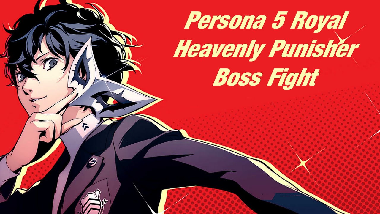 Persona 5 Royal Heavenly Punisher Boss Fight YouTube persona-5-royal-heavenly-punisher-boss-fight-youtube