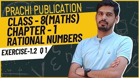 Class 8 Prachi chapter - 1(Rational Numbers) Ex 1.2 Q 1 #maths #prachipublications