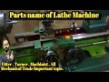 LATHE MACHINE PARTS NAME