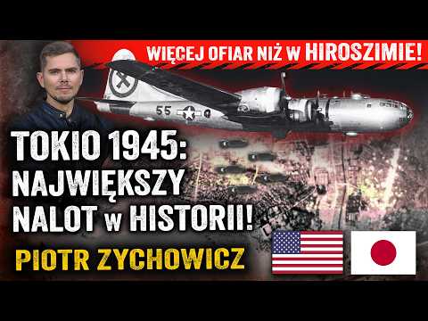 Zagłada Tokio. Najbardziej zabójcze bombardowanie w dziejach świata! — Piotr Zychowicz