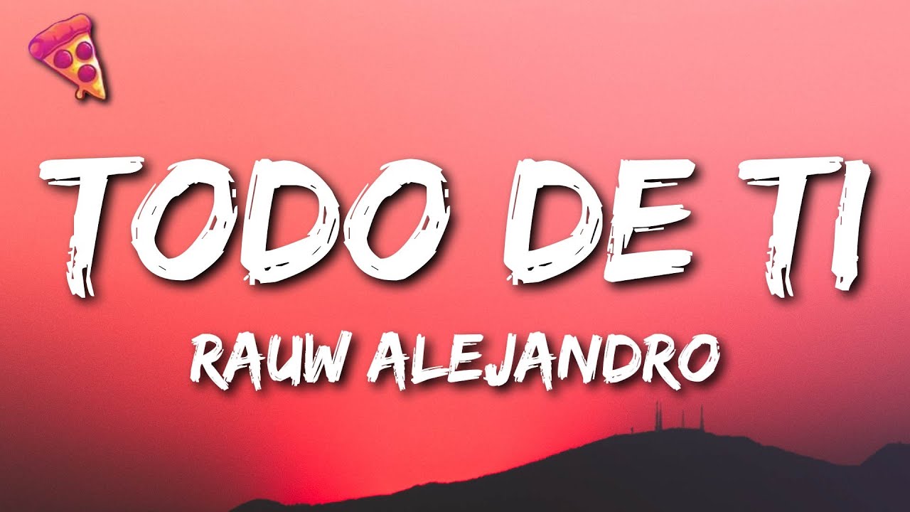 Rauw Alejandro - Todo de Ti - YouTube