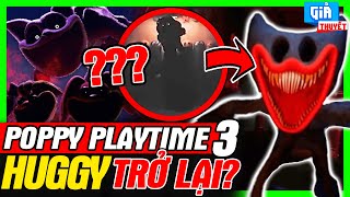 Phân Tích Game: Trailer Poppy Playtime 3 - Huggy Wuggy Quay Trở Lại? | meGAME