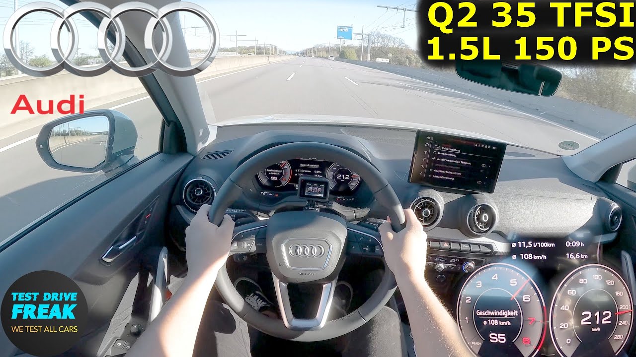 2025 Audi Q2 35 TFSI 150 PS Top Speed POV Drive + Fuel Consumption | Autobahn No Speed Limit
