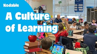 Culture of learning | Teacher Training | Kodable