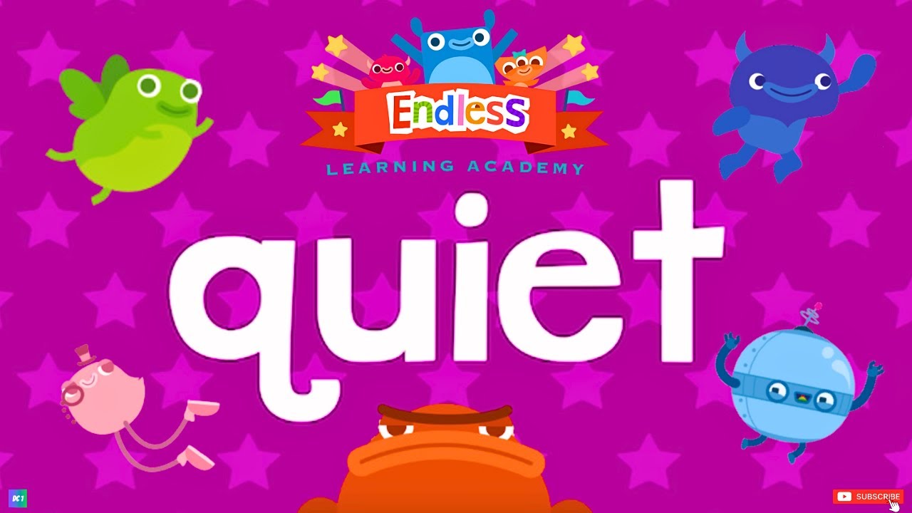 Discover The Magic Of QUIET With Endless Learning Academy What Discover The Magic Of QUIET With Endless Learning Academy What