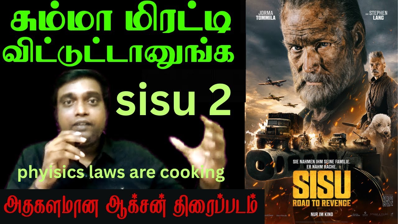 SISU: ROAD TO REVENGE MOVIE TAMIL REVIEW BY MOVIE MAX |JORMA TOMMILA| STEPHEN LAUNG|