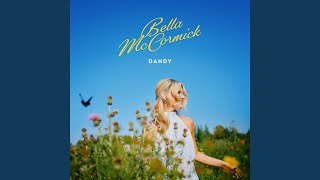 Dandy - Bella McCormick