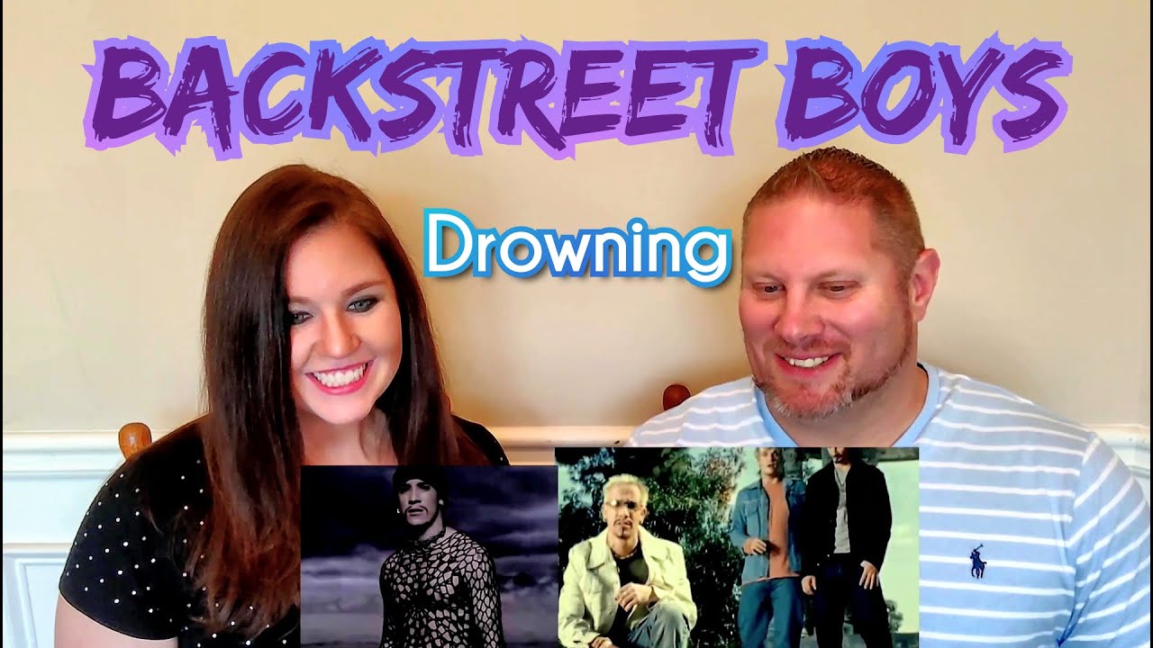 Backstreet Boys - Drowning (официальный видеоклип) РЕАКЦИЯ