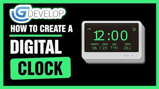 How to create a Digital Clock | GDevelop 5