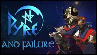 What Pyre Says About Failure