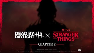 Dead By Daylight Stranger Things Chapter 2 Chapter Announcement