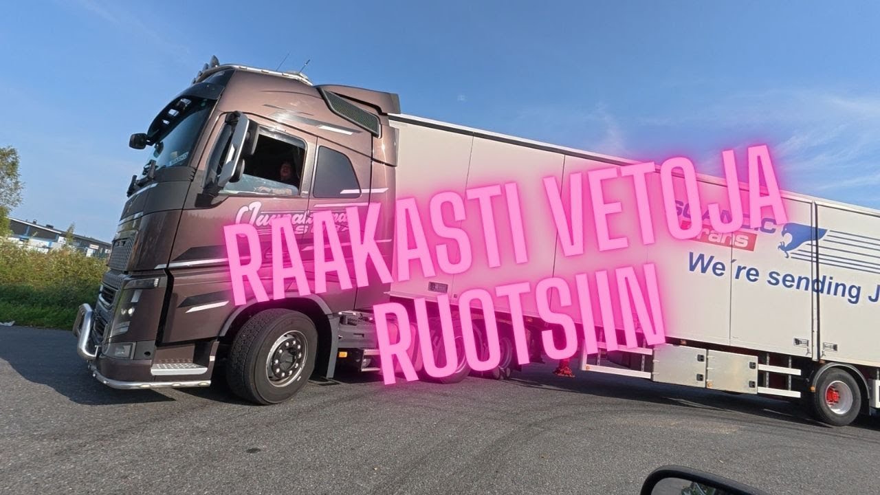 RAHTI ON RAAKAA RUOTSISSA - PUITA TIELLÄ JA HUONO REITTIVALINTA