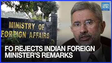FO Rejects Indian Foreign Minister’s Inflammatory, Misleading Remarks about Pakistan’s Armed Forces