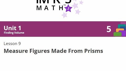 IM Grade 5 Unit 1 Lesson 9