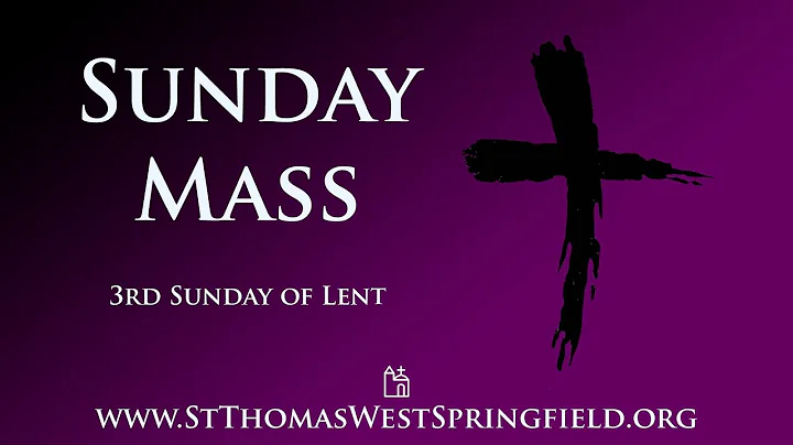 Sunday Mass March 12, 2023