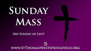 Sunday Mass March 12, 2023